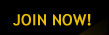 JOIN NOW!